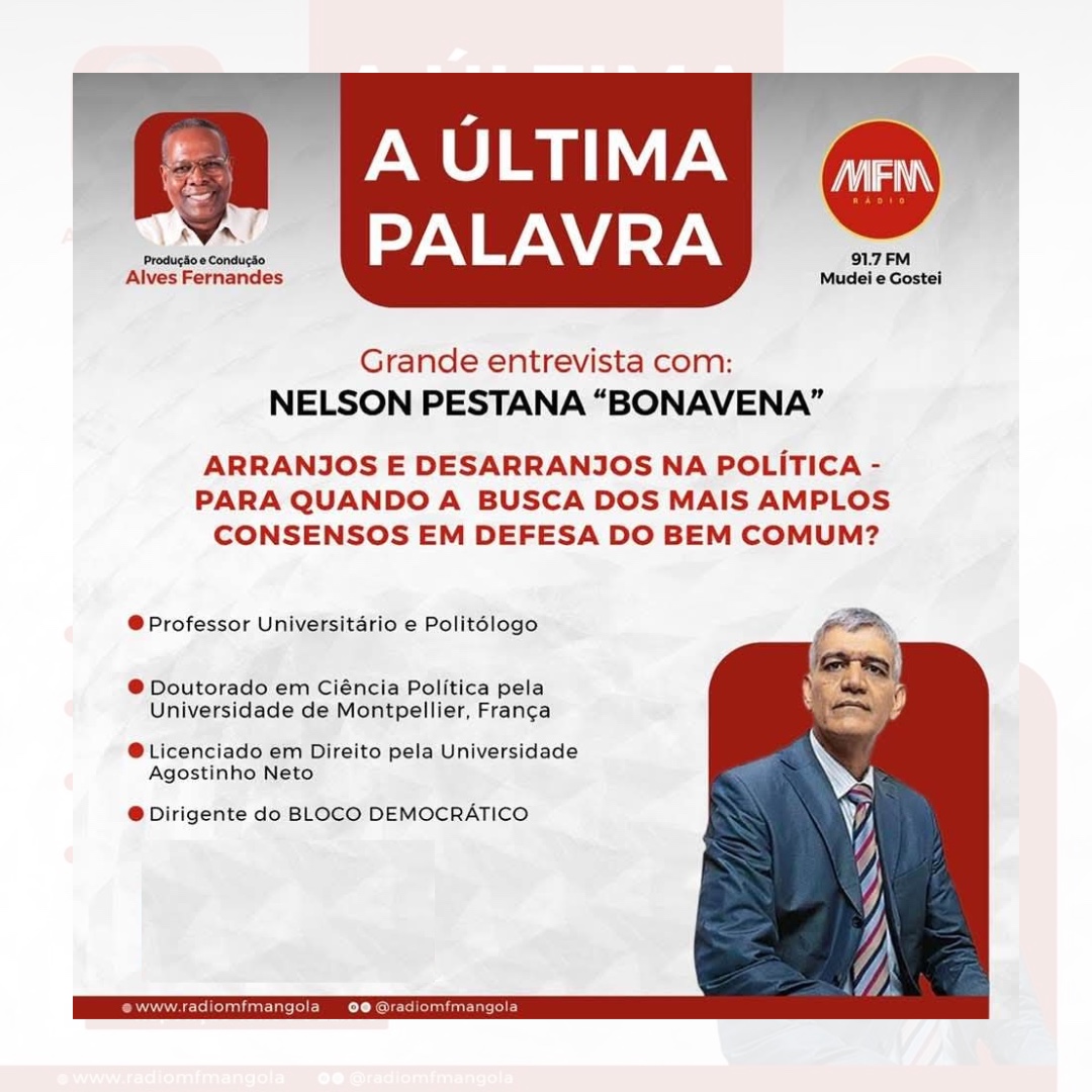 A Última Palavra, com Nelson Pestana “Bonaneva”