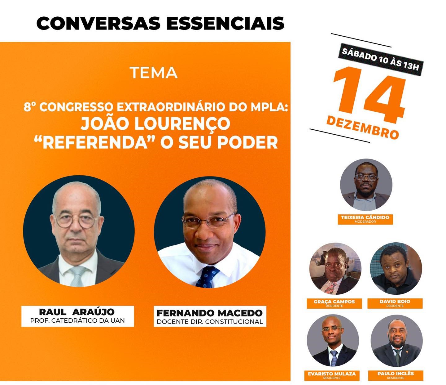 Tertúlias Essenciais, 8° Congresso Extraordinário do MPLA: JOÃO LOURENÇO “REFERENDA” O SEU PODER