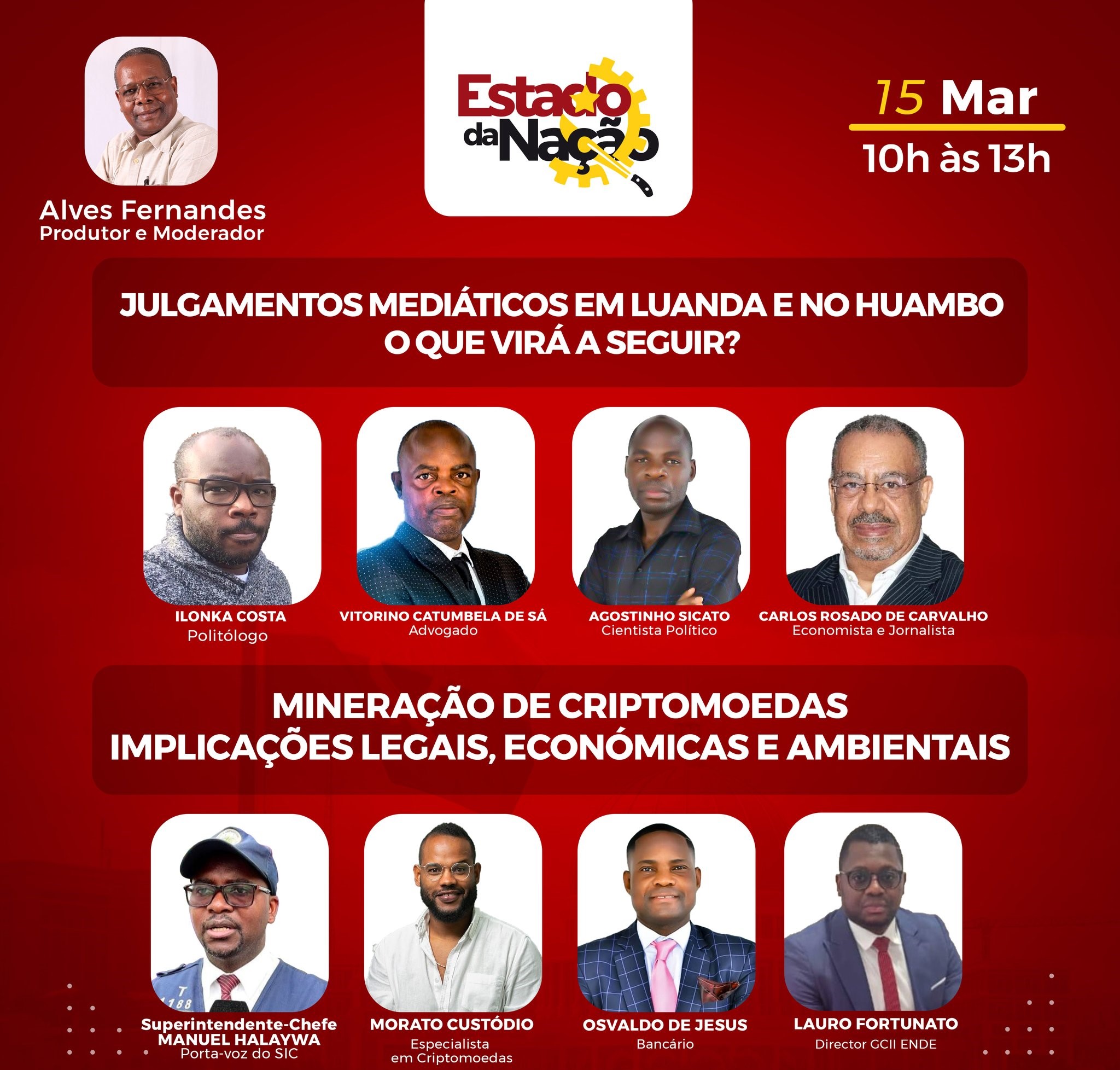 O Estado da Nação, Julgamentos mediáticos em Luanda e no Huambo: o que virá a seguir?