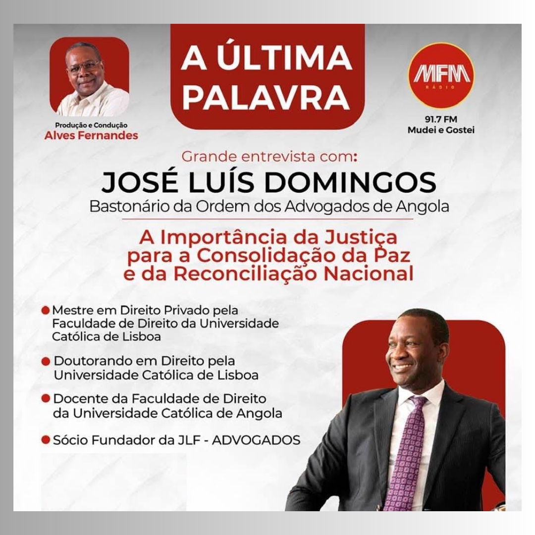 A Ultima Palavra com José Luís Domingos