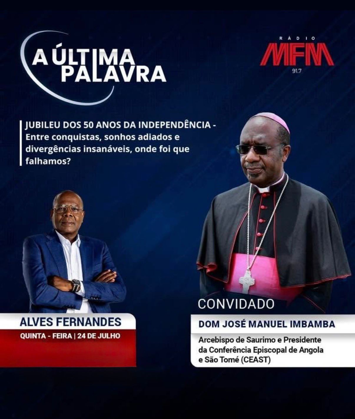 A Última Palavra com José Manuel Imbamba