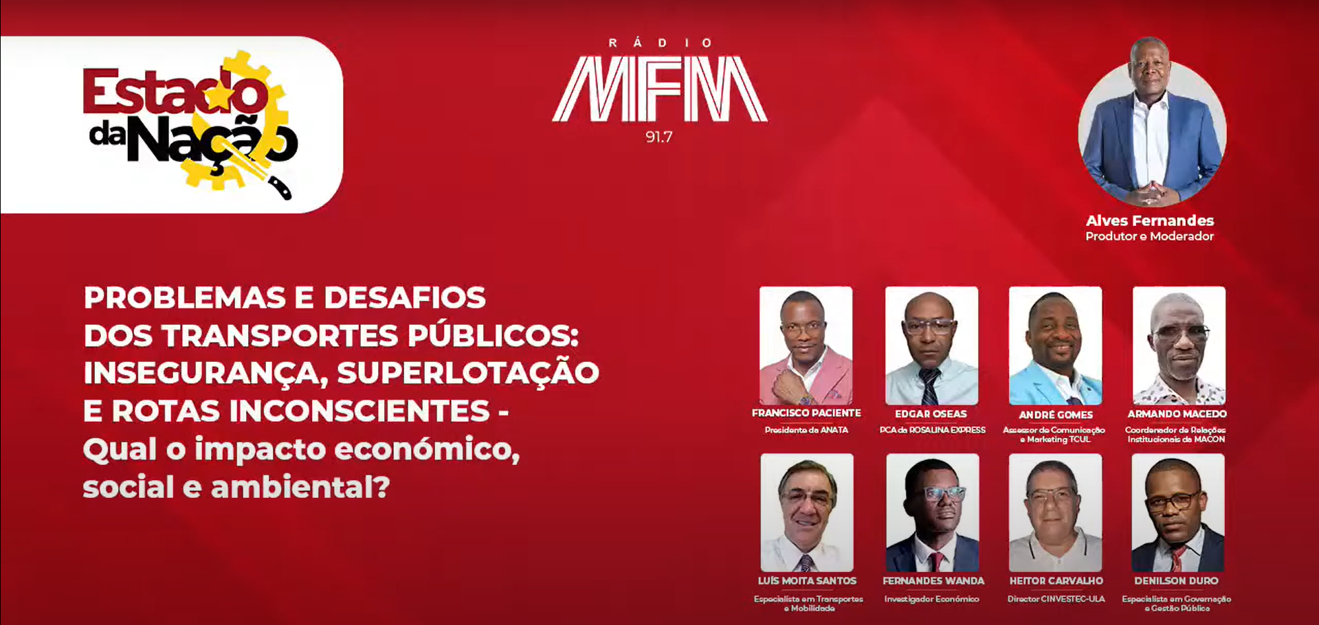 O Estado da Nação, edição de 09 de Agosto de 2025