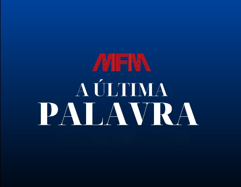 A Última Palavra com Domingos Joaquim António